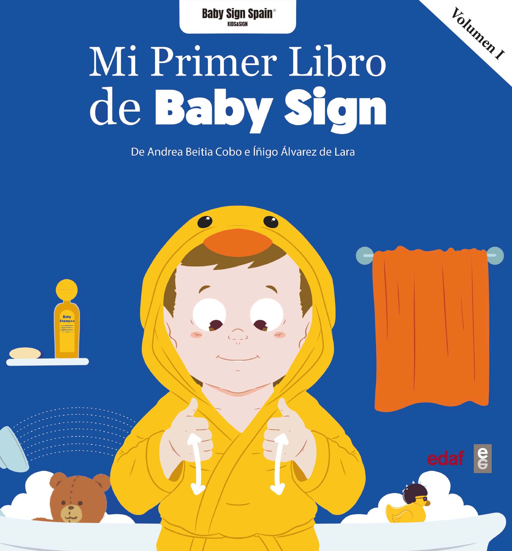 Mi Primer añO. Libro Del Bebé / My First Year: Baby's Book 