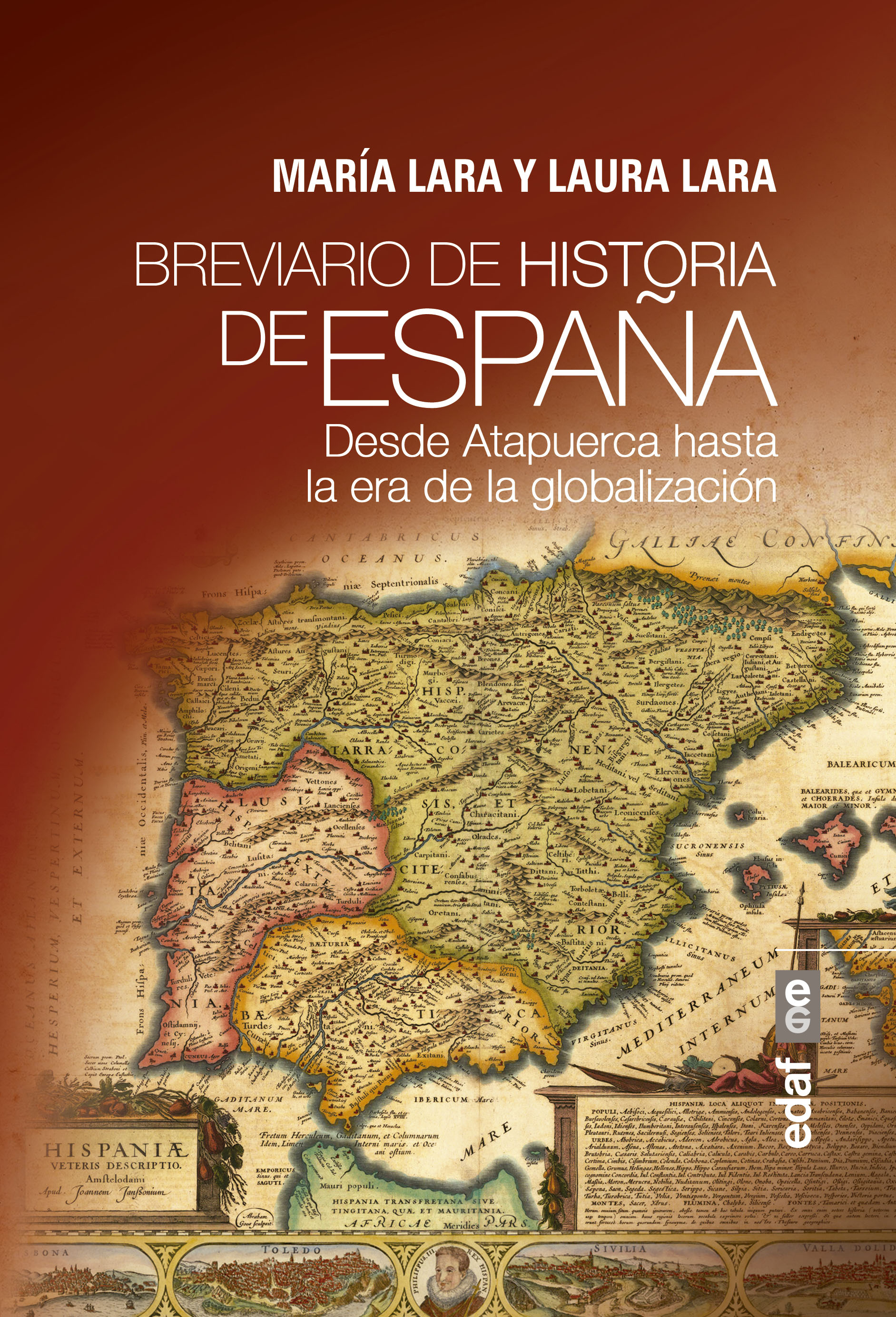 liberal Es barato Nosotros mismos Breviario de Historia de España. Desde Atapuerca hasta la era de la  globalización - Editorial Edaf S.L.U.