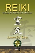 Reiki. Manual del terapeuta profesional