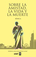 Portada de: Sobre la amistad, la vida y la muerte.