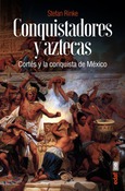 Portada de: Conquistadores y aztecas