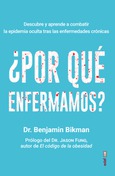Portada de: ¿Por qué enfermamos?