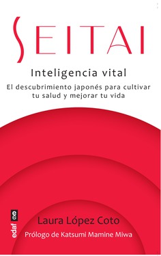 Seitai. Inteligencia Vital