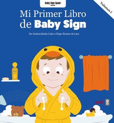 Mi primer libro Baby Sign vol.I