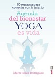 Portada de: Agenda del bienestar Yoga es vida