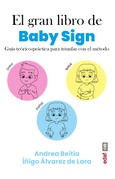Portada de: El gran libro de Baby Sign