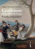 Portada de: Grafismos en la obra de Goya