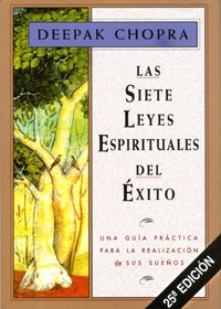 Las siete leyes espirituales del éxito