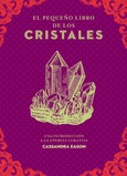 Portada de: El pequeño libro de los cristales