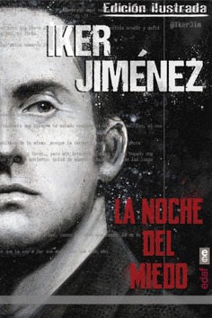 La noche del miedo. Edición ilustrada La noche del miedo. Edición ilustrada
