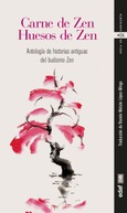 Portada de: Carne de Zen. Huesos de Zen