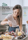 Portada de: Sin barreras a la mesa