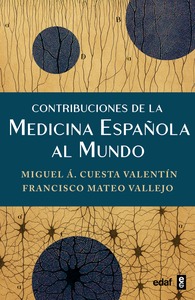 Contribuciones de la medicina española al mundo