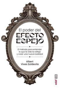 El poder del efecto espejo