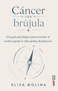 Cáncer con brújula Portada de: Cáncer con brújula