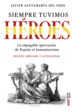 Siempre tuvimos héroes