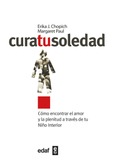 Cura tu soledad Portada de: Cura tu soledad