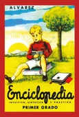 Portada de: Enciclopedia Álvarez. Primer grado