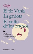 Portada de: El tío Vania. La Gaviota. El jardín de los cerezos.