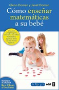Portada de: Cómo enseñar matemáticas a su bebé