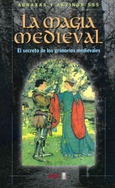 La magia medieval Portada de: La magia medieval