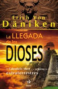 Portada de: La llegada e los Dioses