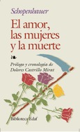 Portada de: El amor, las mujeres y la muerte