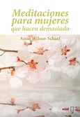 Portada de: Meditaciones para mujeres que hacen demasiado