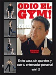 ¡Odio el Gym!