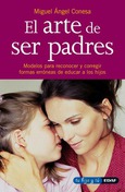 Portada de: El arte de ser padres