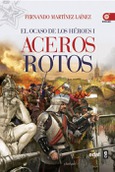 Aceros Rotos