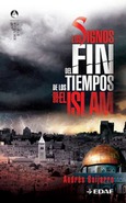 Portada de: Los signos del fin de los tiempos según el Islam
