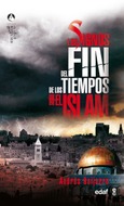 Portada de: Los signos del fin de los tiempos según el Islam