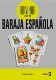 Portada de: Adivinar con la baraja española