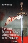 El secreto de Rennes le Château y el misterio del tesoro de los Templarios