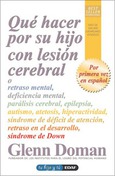 Portada de: Qué hacer por su hijo con lesión cerebral
