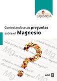 Portada de: Contestando a sus preguntas sobre el Magnesio