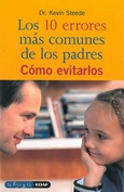 Portada de: Los 10 errores más comunes de los padres