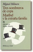 Portada de: Tres sombreros de copa. Maribel y la extraña familia