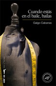 Portada de: Cuando estás en el baile, bailas