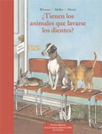 ¿Tienen los animales que lavarse los dientes?