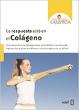 Portada de: La respuesta está en el colágeno