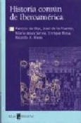 Portada de: Historia común de Iberoamérica