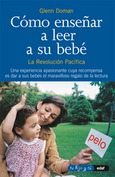 Portada de: Cómo enseñar a leer a su bebé