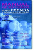 Portada de: Manual de estudios sobre cocaína y drogas de síntesis