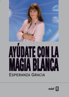 Ayúdate con la magia blanca