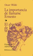La importancia de llamarse Ernesto. El Abanico de Lady Windermere