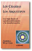 Portada de: Los chakras y los arquetipos
