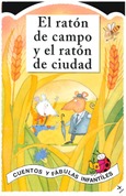 Portada de: El ratón de campo y el ratón de ciudad