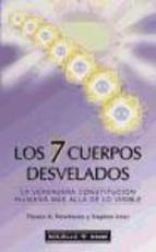 Los 7 cuerpos desvelados